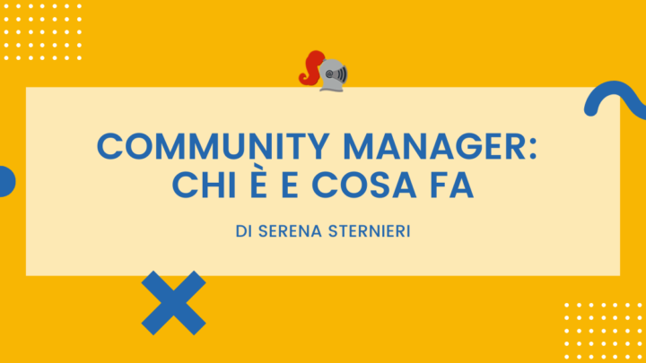 Community manager: chi è e cosa fa