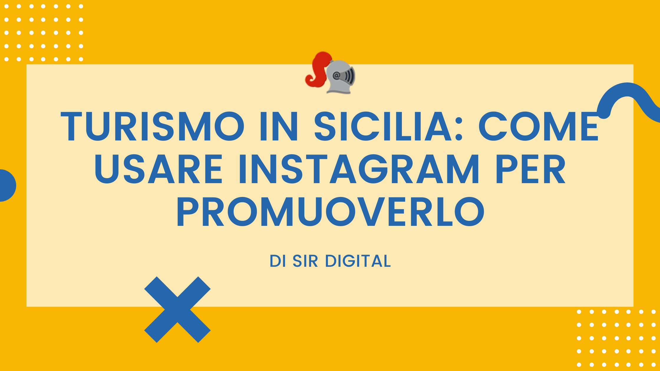 turismo in sicilia: come promuoverlo con instagram
